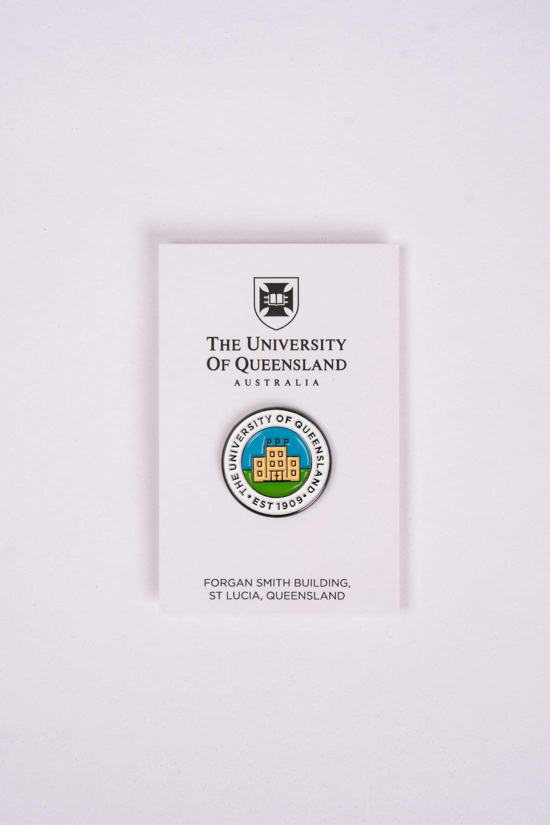 UQ Forgan Smith Building Pin